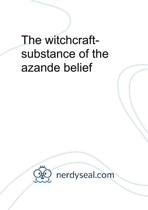 The Art of Hexing and Cursing: Azande Witchcraft Revisited